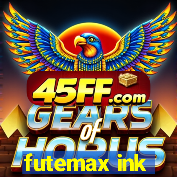 futemax ink